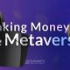 Making money in the metaverse